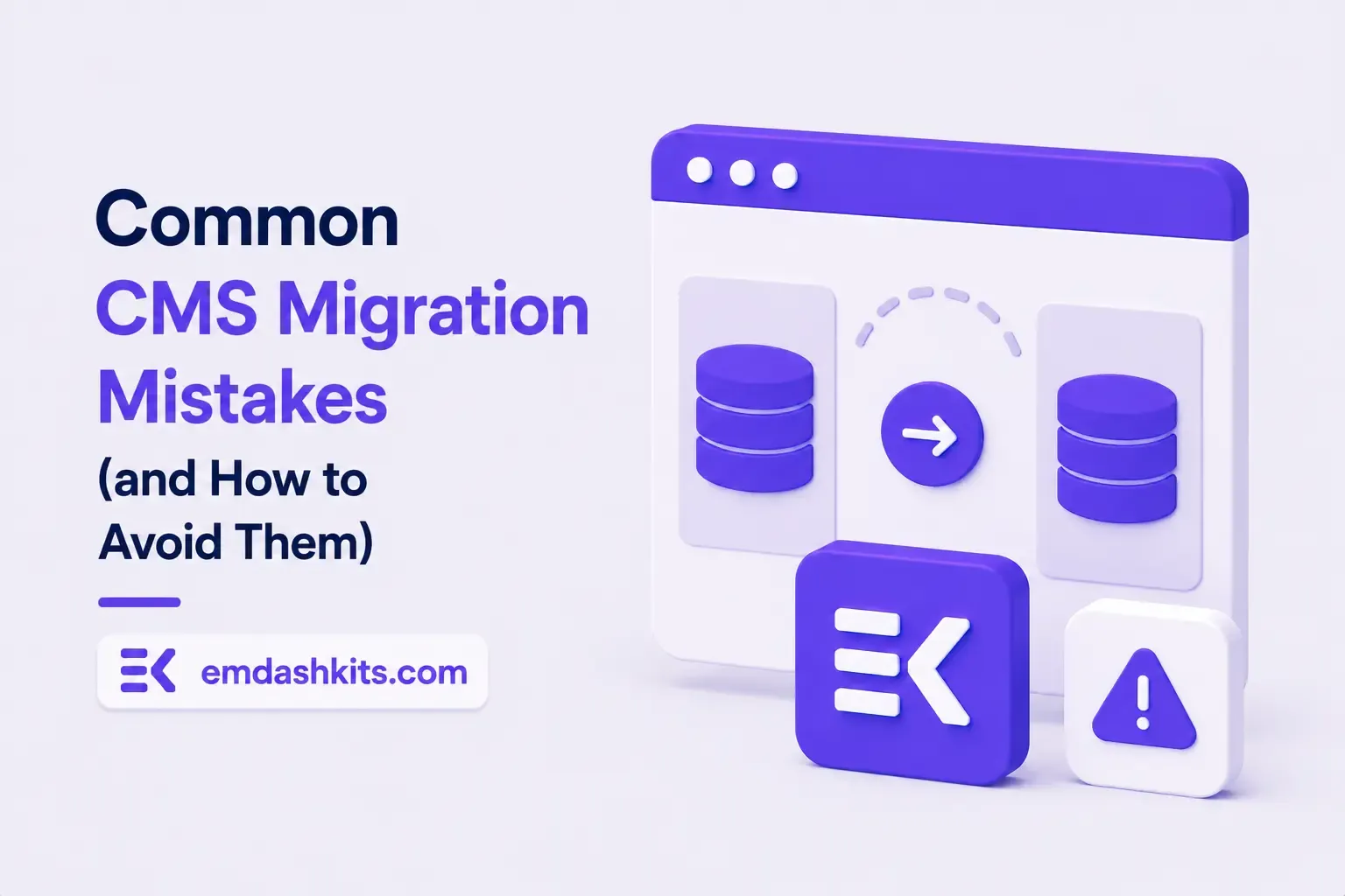 Common CMS Migration Mistakes (and How to Avoid Them) Common CMS Migration Mistakes (and How to Avoid Them)