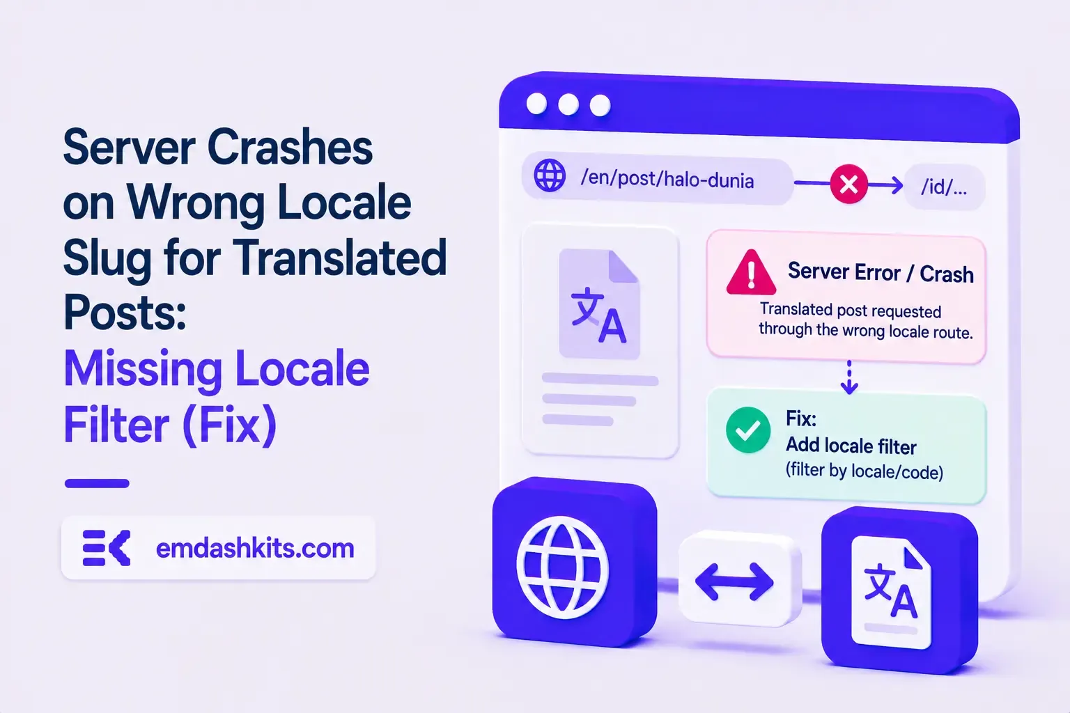 Server Crashes When a Translated Post's Slug Is Requested Through the Wrong Locale's Route: Missing Locale Filter Root Cause and Fix Server Crashes When a Translated Post's Slug Is Requested Through the Wrong Locale's Route: Missing Locale Filter Root Cause and Fix